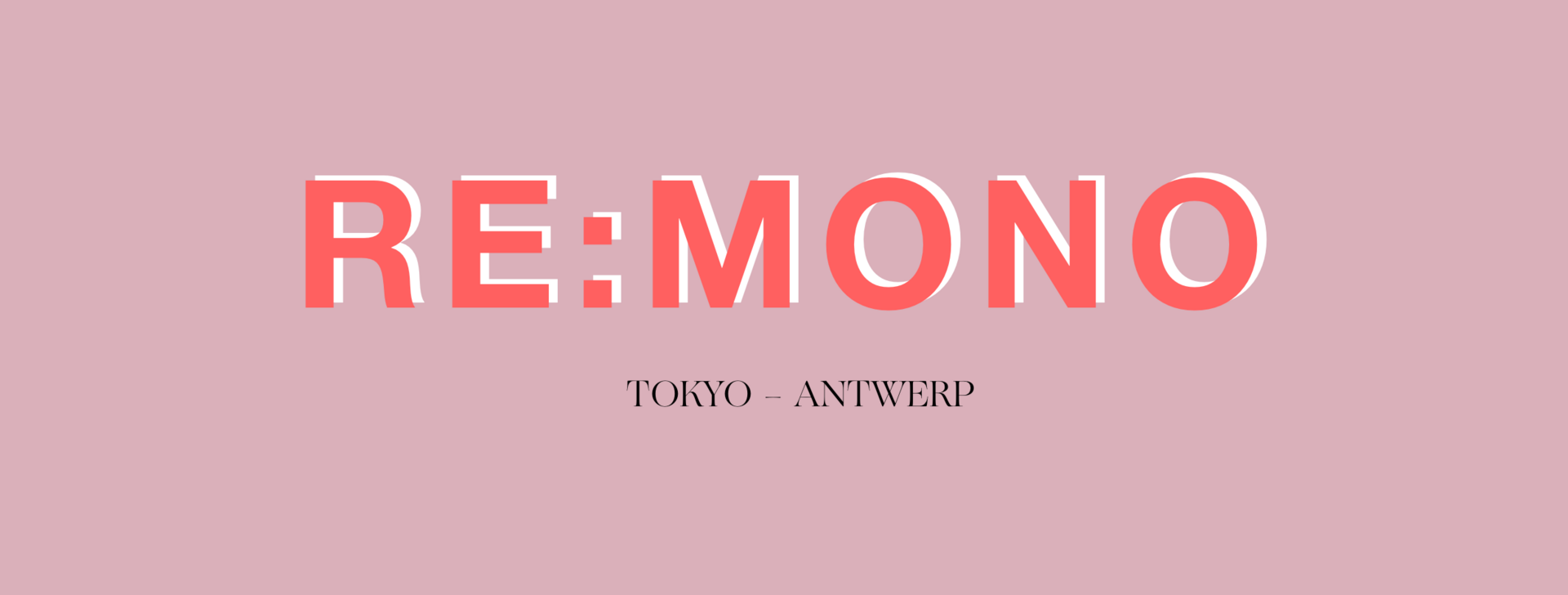 RE:MONO