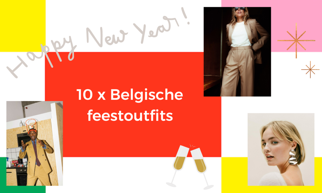 Met stijl het nieuwe jaar in: 10 x Belgische feestoutfits