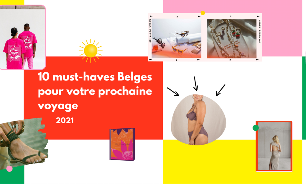 10 must-haves pour votre prochaine voyage!