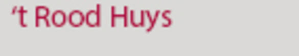 't Rood Huys